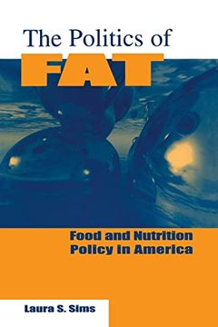 portada The Politics of Fat: Food and Nutrition in America (en Inglés)