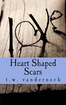 portada heart shaped scars (en Inglés)