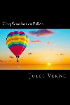 portada Cinq Semaines en Ballon (French Edition) (en Francés)