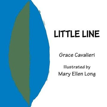 portada Little Line: Illustrated by Mary Ellen Long (en Inglés)