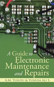 portada A Guide to Electronic Maintenance and Repairs (en Inglés)