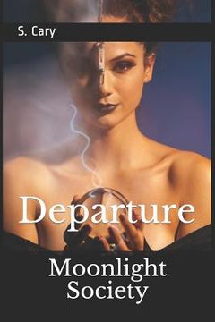 portada Moonlight Society: Departure