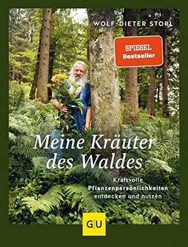 portada Meine Kräuter des Waldes: Kraftvolle Pflanzenpersönlichkeiten Entdecken und Nutzen (in German)
