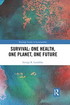 portada Survival: One Health, one Planet, one Future (Routledge Studies in Sustainability) (en Inglés)