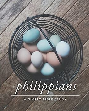 portada Philippians: A Simply Bible Study (en Inglés)