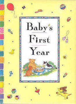 portada baby's first year: a charmingly illustrated gift