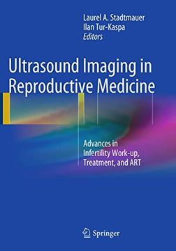 portada Ultrasound Imaging in Reproductive Medicine: Advances in Infertility Work-Up, Treatment, and Art (en Inglés)