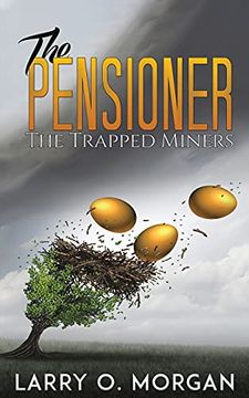 portada The Pensioner: The Trapped Miners (en Inglés)