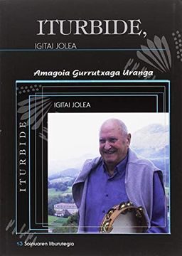 portada Iturbide: Igitai Jolea: 13 (Soinuaren Liburutegia) (in Basque)
