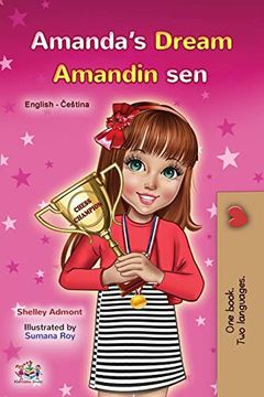 portada Amanda'S Dream (English Czech Bilingual Book for Kids) (English Czech Bilingual Collection) (en Checo)