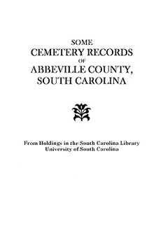 portada some cemetery records of abbeville county, south carolina (in English)