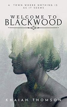 portada Welcome to Blackwood: A Town Where Nothing is as it Seems. 1 (The Blackwood Series) (in English)