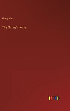 portada The Notary's Nose (en Inglés)