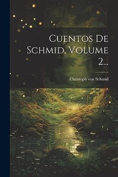 portada Cuentos de Schmid, Volume 2. (in Spanish)
