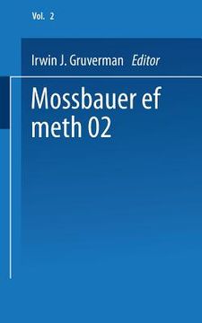portada Mössbauer Effect Methodology: Volume 2 Proceedings of the Second Symposium on Mössbauer Effect Methodology New York City, January 25, 1966 (in English)