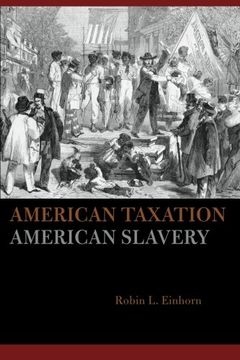 portada American Taxation, American Slavery (in English)