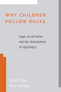 portada Why Children Follow Rules: Legal Socialization and the Development of Legitimacy (in English)