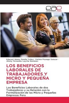 portada Los Beneficios Laborales de Trabajadores y Micro y Pequeña Empresa