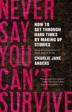 portada Never say you Can'T Survive (in English)