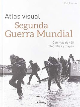 portada Atlas Visual Segunda Guerra Mundial (in Spanish)