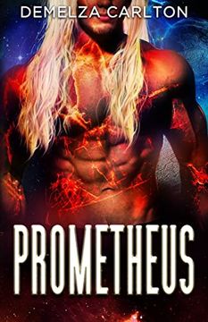 portada Prometheus: An Alien Scifi Romance (en Inglés)