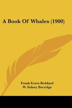 portada a book of whales (1900) (en Inglés)