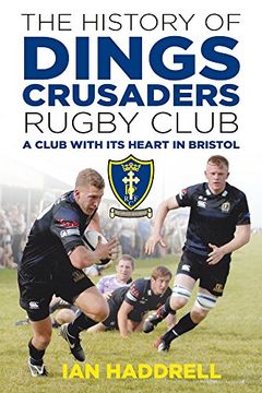portada History of Dings Crusaders Rugby Club