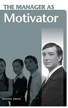 portada The Manager as Motivator (en Inglés)
