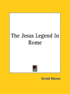 portada the jesus legend in rome (en Inglés)