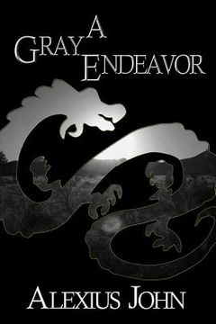 portada A Gray Endeavor (in English)
