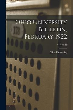 portada Ohio University Bulletin, February 1922; v.17, no.23 (en Inglés)