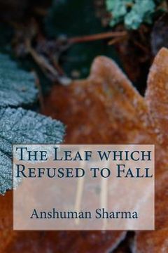 portada The Leaf which Refused to Fall (en Inglés)