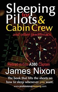 portada Sleeping For Pilots & Cabin Crew: (And Other Insomniacs)