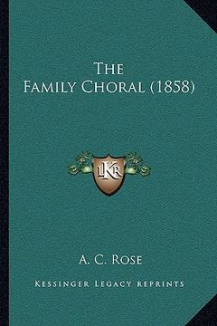 portada the family choral (1858) (in English)