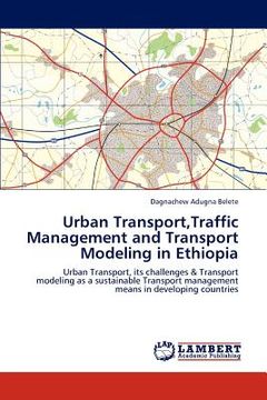 portada urban transport, traffic management and transport modeling in ethiopia (in English)