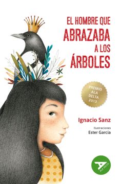 portada El Hombre que Abrazaba a los Arboles (in Spanish)