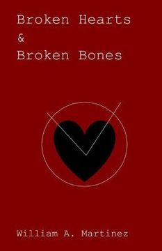 portada Broken Hearts and Broken Bones (en Inglés)