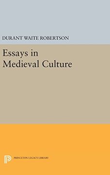 portada Essays in Medieval Culture (Princeton Legacy Library) (en Inglés)