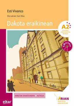 portada Dakota Erakinean a2: 32 (Arian Irakurgaiak) (in Basque)