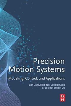 portada Precision Motion Systems: Modeling, Control, and Applications (in English)