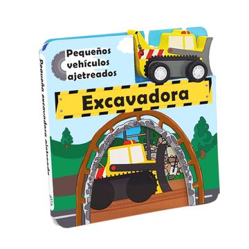 portada Excavadora. Pequeños Vehículos Ajetreados. (in Spanish)