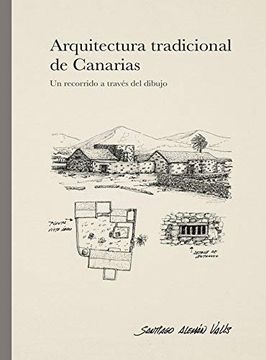 portada Arquitectura Tradicional de Canarias: Un Recorrido a Través del Dibujo