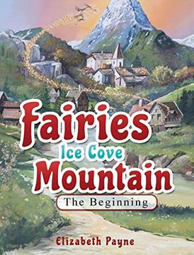 portada Fairies ice Cove Mountain: The Beginning 