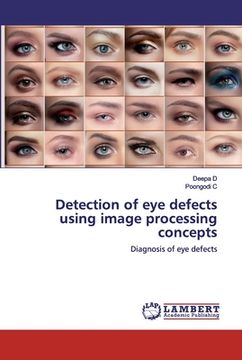 portada Detection of eye defects using image processing concepts (en Inglés)