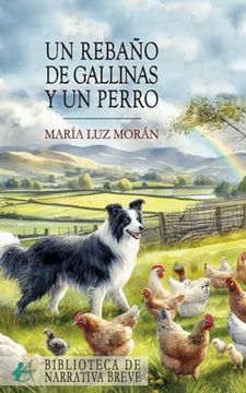 portada Un Rebaño de Gallinas y un Perro