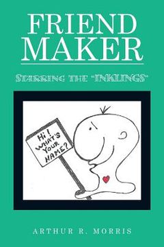 portada Friend Maker: Starring the "Inklings"