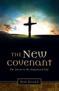 portada The New Covenant (en Inglés)