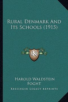 portada rural denmark and its schools (1915)
