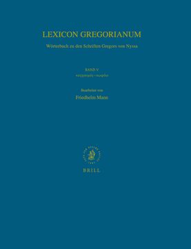 portada Lexicon Gregorianum, Volume 5 Band V καγχασμός-κωφόω: Wörterbuch Zu Den Schrifte