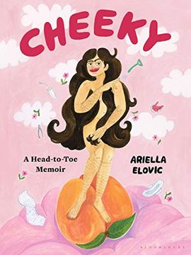 portada Cheeky: A Head-To-Toe Memoir (en Inglés)